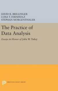 The Practice of Data Analysis : Essays in Honor of John W. Tukey (Princeton Legacy Library)