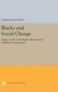 Blacks and Social Change : Impact of the Civil Rights Movement in Southern Communities (Princeton Legacy Library)