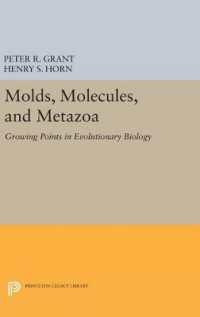 Molds, Molecules, and Metazoa : Growing Points in Evolutionary Biology (Princeton Legacy Library)