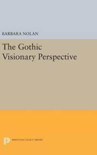 The Gothic Visionary Perspective (Princeton Legacy Library)