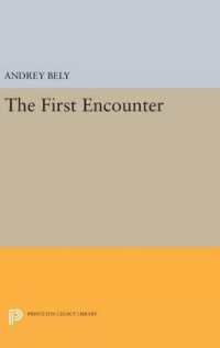 The First Encounter (Princeton Legacy Library)