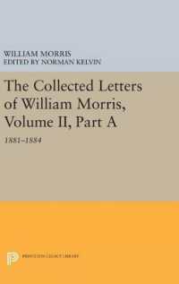 The Collected Letters of William Morris, Volume II, Part a : 1881-1884 (Princeton Legacy Library)