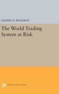 The World Trading System at Risk (Princeton Legacy Library)
