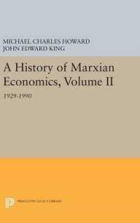 A History of Marxian Economics, Volume II : 1929-1990 (Princeton Legacy Library)