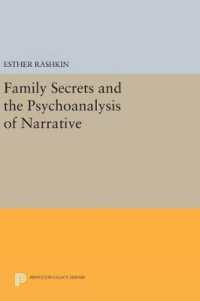 Family Secrets and the Psychoanalysis of Narrative (Princeton Legacy Library)