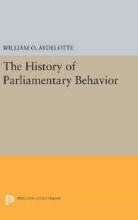 The History of Parliamentary Behavior (Princeton Legacy Library)