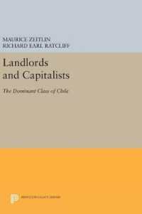 Landlords and Capitalists : The Dominant Class of Chile (Princeton Legacy Library)