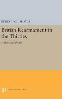 British Rearmament in the Thirties : Politics and Profits (Princeton Legacy Library)