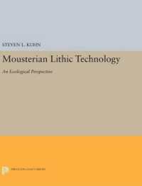 Mousterian Lithic Technology : An Ecological Perspective (Princeton Legacy Library)