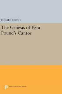 The Genesis of Ezra Pound's CANTOS (Princeton Legacy Library)