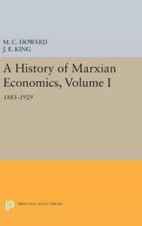 A History of Marxian Economics, Volume I : 1883-1929 (Princeton Legacy Library)