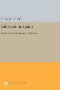 Einstein in Spain : Relativity and the Recovery of Science (Princeton Legacy Library)