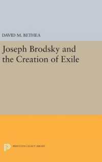 Joseph Brodsky and the Creation of Exile (Princeton Legacy Library)