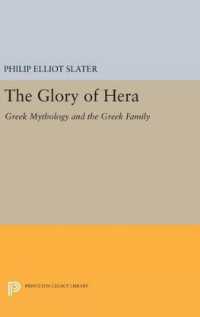 The Glory of Hera : Greek Mythology and the Greek Family (Mythos: the Princeton/bollingen Series in World Mythology)