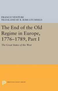 The End of the Old Regime in Europe, 1776-1789, Part I : The Great States of the West (Princeton Legacy Library)