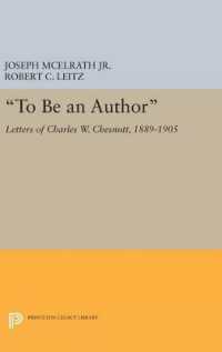 'To Be an Author' : Letters of Charles W. Chesnutt, 1889-1905 (Princeton Legacy Library)