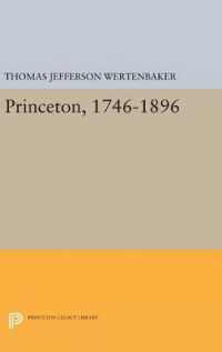 Princeton, 1746-1896 (Princeton Legacy Library)