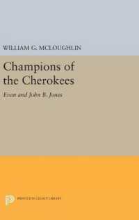 Champions of the Cherokees : Evan and John B. Jones (Princeton Legacy Library)