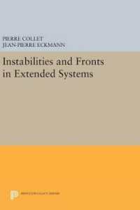 Instabilities and Fronts in Extended Systems (Princeton Series in Physics)