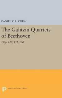 The Galitzin Quartets of Beethoven : Opp. 127, 132, 130 (Princeton Legacy Library)