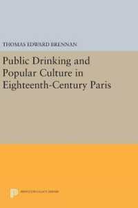 Public Drinking and Popular Culture in Eighteenth-Century Paris (Princeton Legacy Library)