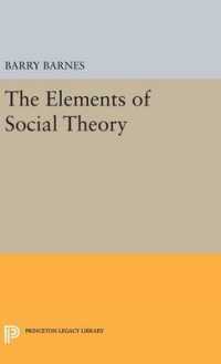 The Elements of Social Theory (Princeton Legacy Library)