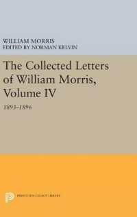 The Collected Letters of William Morris, Volume IV : 1893-1896 (Princeton Legacy Library)