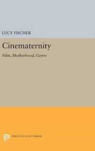 Cinematernity : Film, Motherhood, Genre (Princeton Legacy Library)
