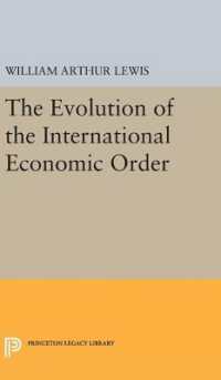 The Evolution of the International Economic Order (Princeton Legacy Library)