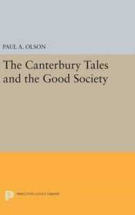 The CANTERBURY TALES and the Good Society (Princeton Legacy Library)
