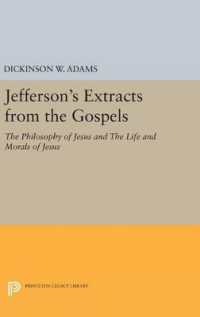 Jefferson's Extracts from the Gospels : The Philosophy of Jesus and the Life and Morals of Jesus (Papers of Thomas Jefferson, Second Series)