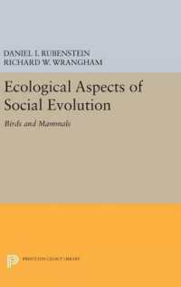 Ecological Aspects of Social Evolution : Birds and Mammals (Princeton Legacy Library)
