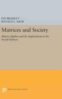 Matrices and Society : Matrix Algebra and Its Applications in the Social Sciences (Princeton Legacy Library)