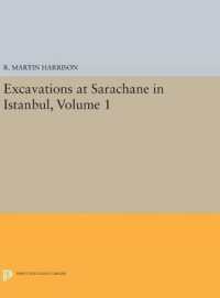 Excavations at Sarachane in Istanbul, Volume 1 (Princeton Legacy Library)