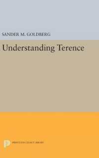 Understanding Terence (Princeton Legacy Library)