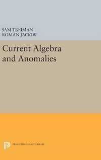 Current Algebra and Anomalies (Princeton Legacy Library)