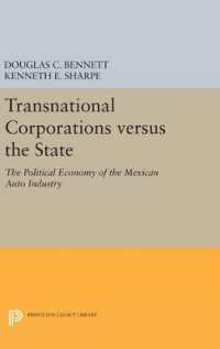 Transnational Corporations versus the State : The Political Economy of the Mexican Auto Industry (Princeton Legacy Library)