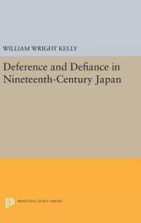 Deference and Defiance in Nineteenth-Century Japan (Princeton Legacy Library)