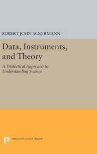 Data, Instruments, and Theory : A Dialectical Approach to Understanding Science (Princeton Legacy Library)