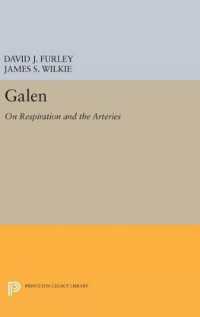 Galen : On Respiration and the Arteries (Princeton Legacy Library)
