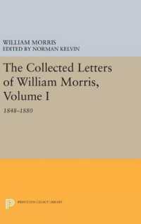The Collected Letters of William Morris, Volume I : 1848-1880 (Princeton Legacy Library)