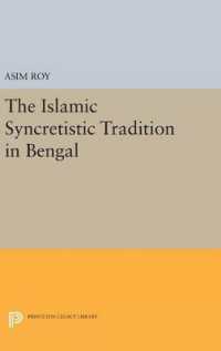 The Islamic Syncretistic Tradition in Bengal (Princeton Legacy Library)