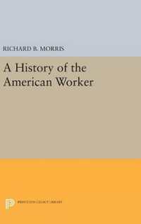 A History of the American Worker (Princeton Legacy Library)