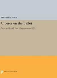 Crosses on the Ballot : Patterns of British Voter Alignment since 1885 (Princeton Legacy Library)
