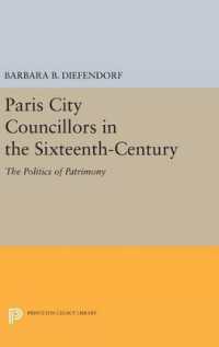 Paris City Councillors in the Sixteenth-Century : The Politics of Patrimony (Princeton Legacy Library)