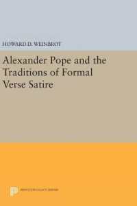 Alexander Pope and the Traditions of Formal Verse Satire (Princeton Legacy Library)