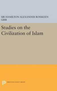 Studies on the Civilization of Islam (Princeton Legacy Library)
