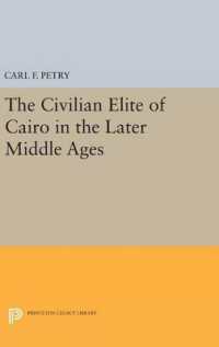 The Civilian Elite of Cairo in the Later Middle Ages (Princeton Legacy Library)