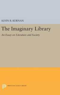 The Imaginary Library : An Essay on Literature and Society (Princeton Legacy Library)