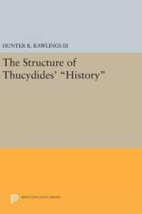 The Structure of Thucydides' History (Princeton Legacy Library)